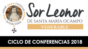 Conociendo a la Venerable Sor Leonor de Santa María