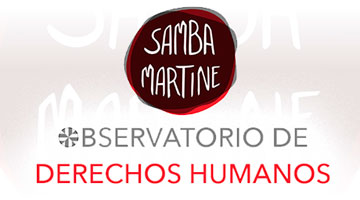 OBSERVATORIO DE DERECHOS HUMANOS “SAMBA MARTINE” DE FD. BOLETÍN DE NOVIEMBRE Y DICIEMBRE DE 2019
