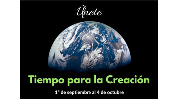 DÍA 1 DE SEPTIEMBRE DE 2020 – JORNADA MUNDIAL DE ORACIÓN