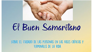 Samaritanus Bonus. Carta sobre el cuidado de las personas en las fases críticas y terminales de la vida.