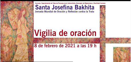 Jornada Mundial de Oración y Reflexión contra la Trata 2021.